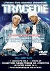 Tragedie - l'histoire d'une ascension phenomenale