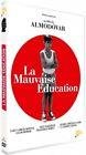La mauvaise education
