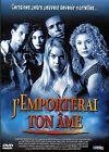 J'emporterai ton ame