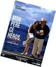Mon pere ce heros.
