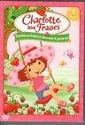 Charlotte aux fraises : a la decouverte du printemps