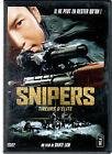 Snipers, tireurs d'elite