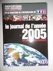 Le journal de l'annee 2005