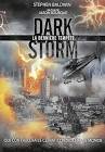 Dark storm, la derniere tempete