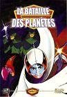 La bataille des planetes