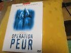 Operation peur