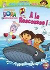 Dora l'exploratrice - vol. 17 : dora a la rescousse