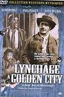 Lynchage a golden city