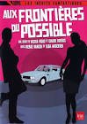 Aux frontieres du possible