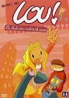 Lou ! - volume 1 - le chat, ma mere et moi