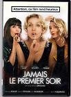 Jamais le premier soir