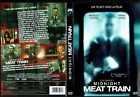 Midnight meat train
