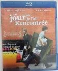 Le jour ou je l'ai rencontree