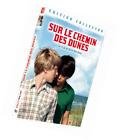 Sur le chemin des dunes - edition collector