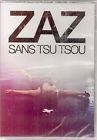 Zaz : sans tsu tsou