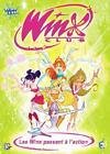 Winx club - 2 - les winx passent a l'action
