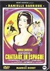 Chateaux en espagne