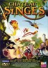 Le chateau des singes