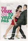 Tu veux ou tu veux pas