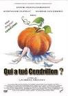 Qui a tue cendrillon ?