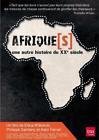 Afrique(s), une autre histoire du xxe siecle - 3 dvd (coffret de 3 dvd)