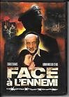 Face a l'ennemi
