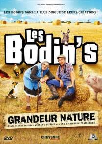 Les bodin's : grandeur nature