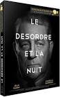 Le desordre et la nuit