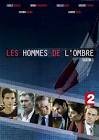 Les hommes de l'ombre - saison 3