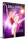 Ballerine a tout prix