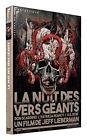 La nuit des vers geants