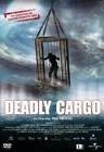 Deadly cargo