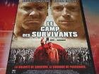 Le camp des survivants