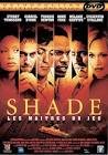 Shade, les maitres du jeu (dvd locatif)