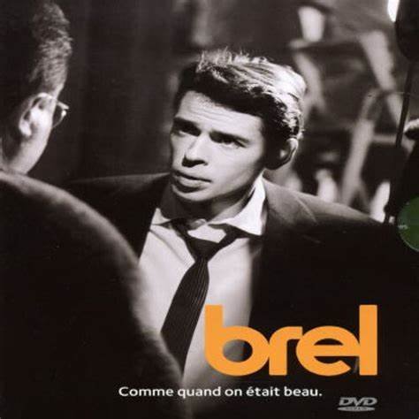 Brel comme quand on est beau