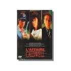 L'affaire caldwell