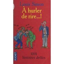 A hurler de rire