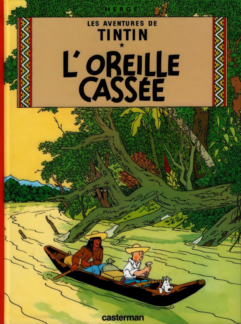 Tintin l'oreille cassee