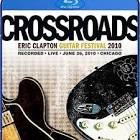 Crossroads guitar festival 2010 (coffret de 2 dvd)