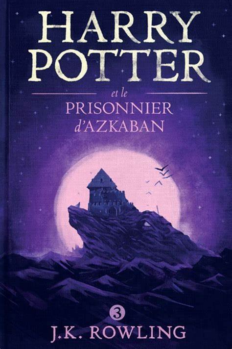 Harry potter et le prisonnier d'azkaban