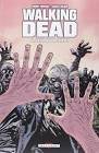 Walking dead 9. ceux qui restent