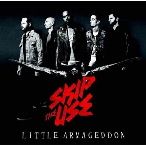 Skip the use little armageddon