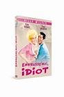 Embrasse-moi, idiot