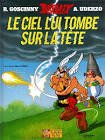 Le ciel lui tombesur la tete