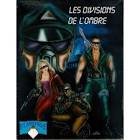 Jeu de role les divisions de l'ombre