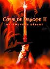 Coeur de dragon ii - un nouveau depart