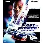 Fast and fierce : death race