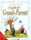 Le guide des grands-parents