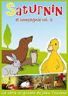 Saturnin et compagnie volume 2