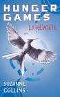 Hunger games - la revolte